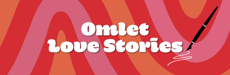 omlet love stories